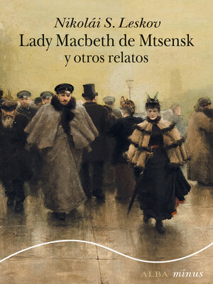 cover image of Lady Macbeth de Mtsensk y otros relatos